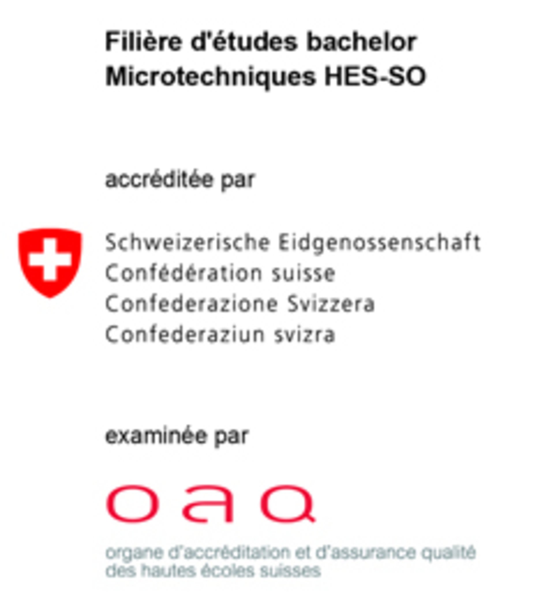 Accréditation OAQ Bachelor Microtechniques