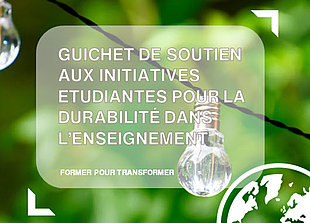 visuel guichet de soutien aux initiatives étudiantes pour la durabilité dans l'enseignement